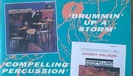 Sandy Nelson - Drummin' Up A Storm / Compelling Percussion
