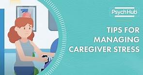 Tips for Managing Caregiver Stress