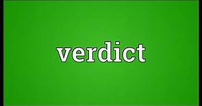 Verdict Meaning