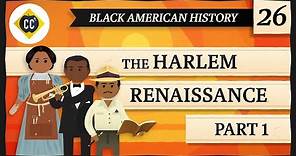 Arts and Letters of the Harlem Renaissance: Crash Course Black American History #26