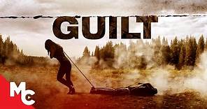 Guilt | Full Movie | Tense Revenge Thriller