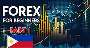 How to Trade Forex in the Philippines for Beginners: Paano mag Trade sa Forex Tutorial PART 1