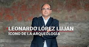 #HerenciaYOrgullo | La fascinante carrera del arqueólogo Leonardo López Luján