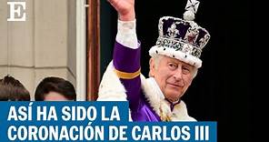 La coronación del rey Carlos III de Inglaterra en 90 segundos | EL PAÍS