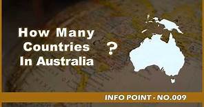 How Many Countries in Australia?