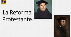 La Reforma Protestante: causas y consecuencias