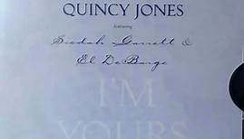 Quincy Jones Featuring Siedah Garrett & El DeBarge - I'm Yours