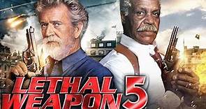 LETHAL WEAPON 5 Teaser (2023) With Mel Gibson & Danny Glover