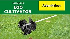 Unboxing Ego Cultivator Attachment and How to Set Up the EGO Cultivator