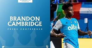 Brandon Cambridge Press Conference | Charlotte FC vs Chicago Fire