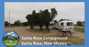 Santa Rosa Campground Review - New Mexico by RV Adventures