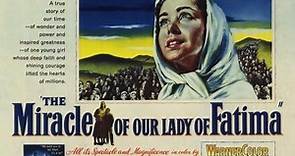 El milagro de nuestra Señora de Fatima (1952)