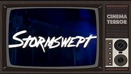 Stormswept (1995) - Movie Review