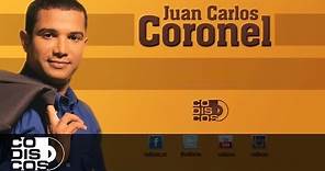 Y Tu No Estás, Juan Carlos Coronel - Audio