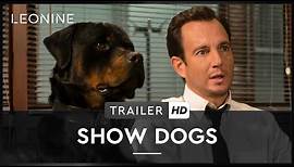 Show Dogs - Trailer (deutsch/german Trailer; FSK 6)