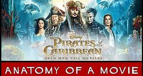 Pirates of the Caribbean: Dead Men Tell No Tales Review | Anatomy of a Movie