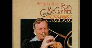 Rob McConnell And The Boss Brass - I Got Rhythm