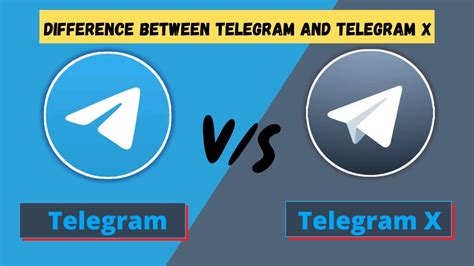 Telegram VS Telegram X