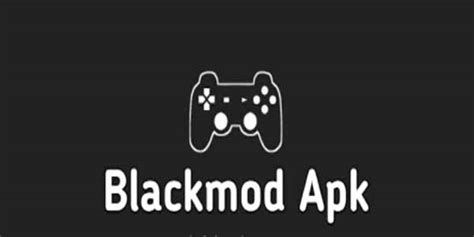 Blackmod APK: Aplikasi Modifikasi Game Android Terbaik