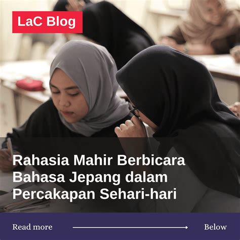 Berlatih dan Berbicara dengan Orang yang Mahir dalam Bahasa Jepang