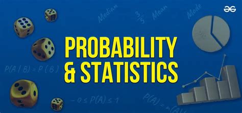 probability and statistics
