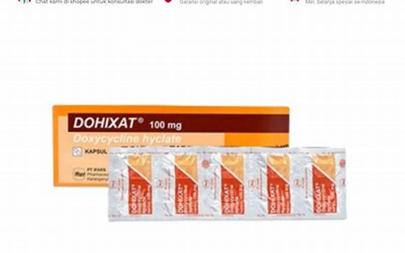  Dohixat Doxycycline, Solusi Terbaik Untuk Jerawat 