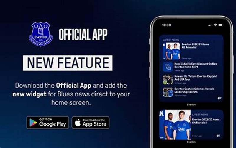  Everton Fc Official App 
