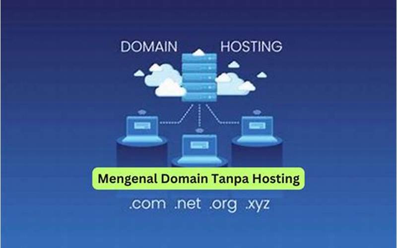  Mengenal Domain Tanpa Hosting 