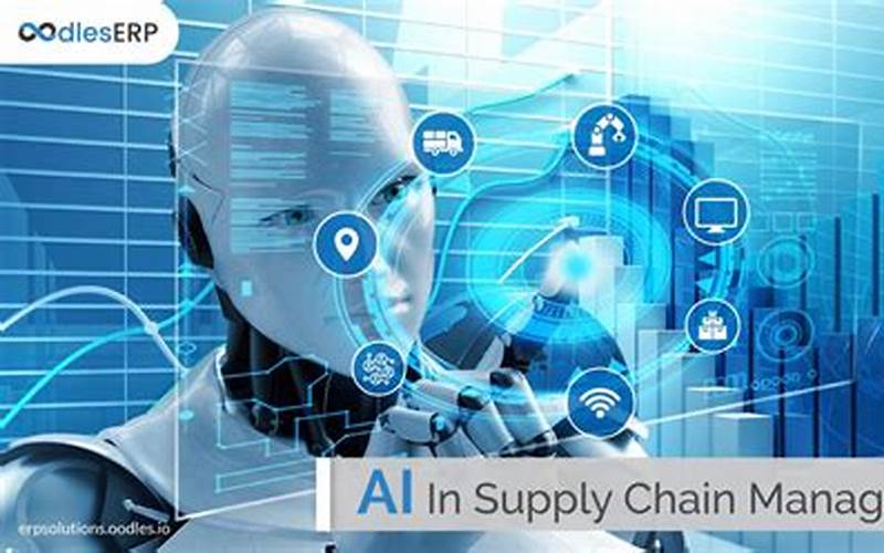  Real-Life Examples Of Ai In Supply Chain Management 