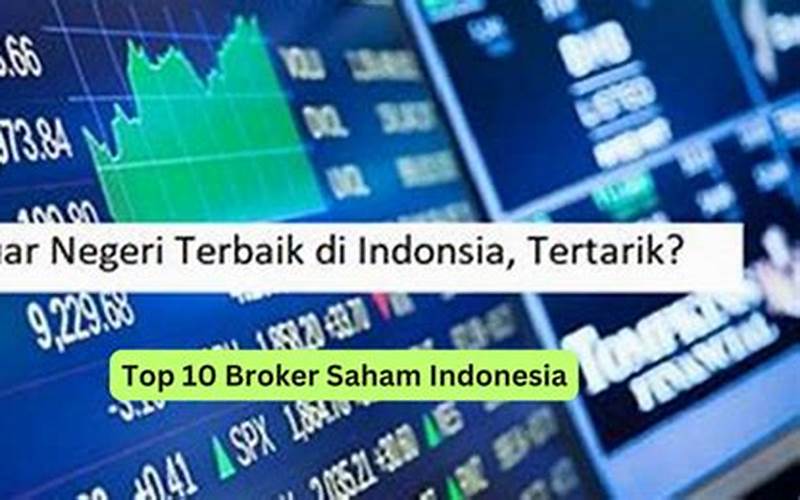  Top 10 Broker Saham Indonesia 