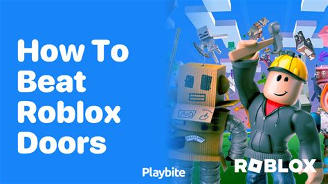 \"Artify\" how to beat DOORS! 15+ tips and tricks for Roblox Doors 