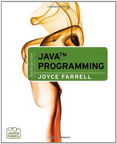 "Master Java with Ease: Unveiling the Power of Java Programming 6th Edition by Joyce"