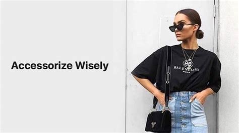 Accessorize Wisely