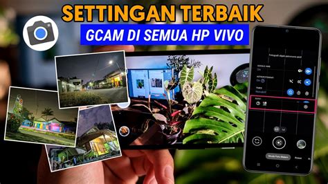 Cara Mengaktifkan Pengaturan Kamera untuk GCam