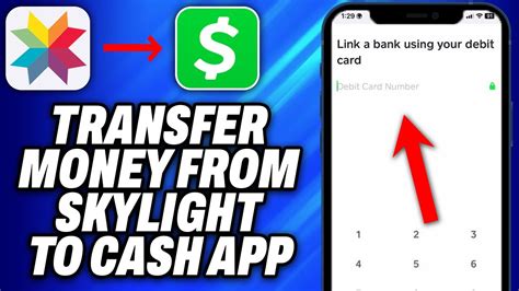 Step 2 Transferring Money from Skylight Card to Cash App