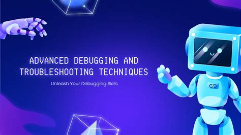 Advanced Troubleshooting Techniques
