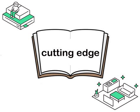 Cutting-edge