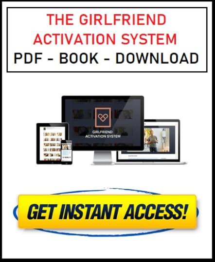 Enhancing Your Knowledge with the Girlfriend Activation System