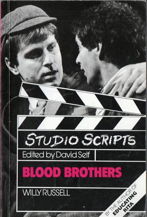 Overview of Blood Brothers Script by Willy Russell