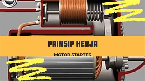 Prinsip Kerja Motor Starter