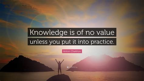 Putting Knowledge into Practice