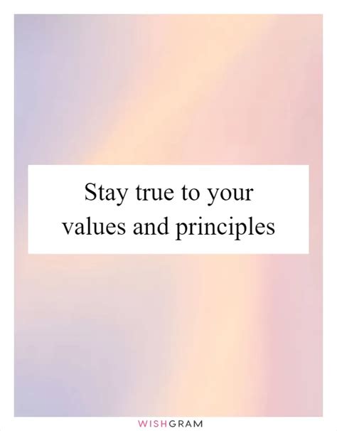 Staying True to Your Values