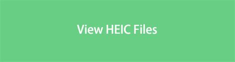 Understanding HEIC Files
