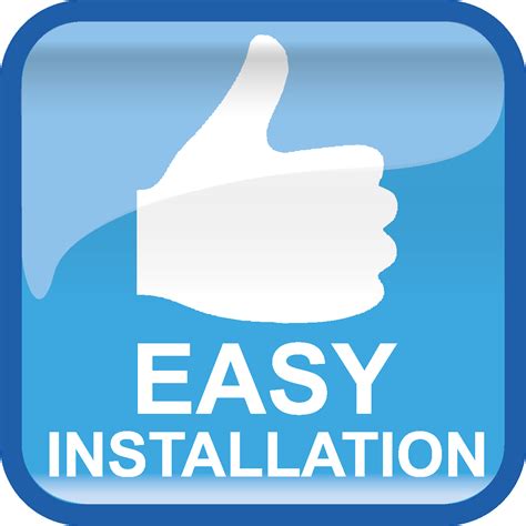 Easy Installation