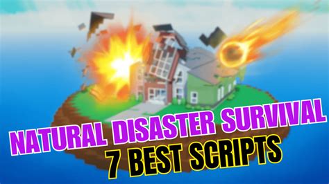 *BEST* Natural Disaster Survival Script Roblox Hack *PASTEBIN 