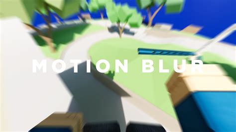 *UPDATED* How to get Motion Blur in Roblox (2022) - YouTube