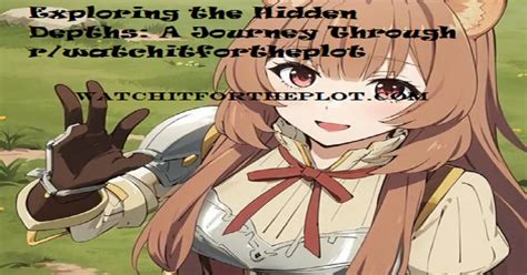 /r/watchitfortheplot