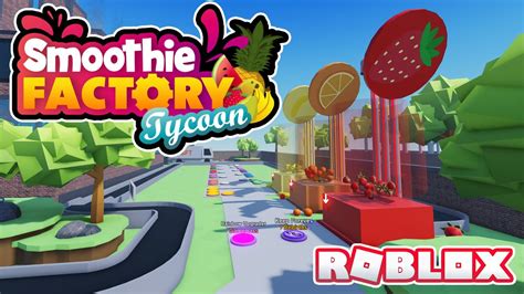 [ Space] Smoothie Factory Tycoon - Roblox