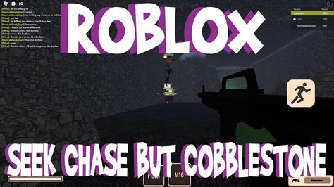 [-A60 10M-] Seek chase but Cobblestone - Roblox
