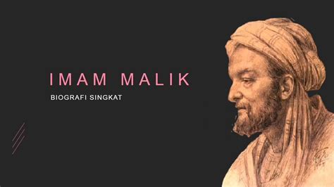 Biografi Awal Imam Malik